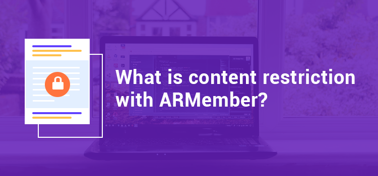What is Content Restriction with ARMember?